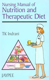 9788180611209: Nursing Manual of Nutrition and Therapeutic Diet