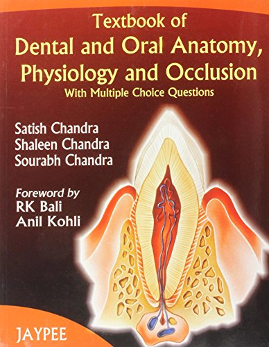 Imagen de archivo de Textbook of Dental and Oral Anatomy Physiology and Occlusion with MCQs a la venta por ThriftBooks-Dallas