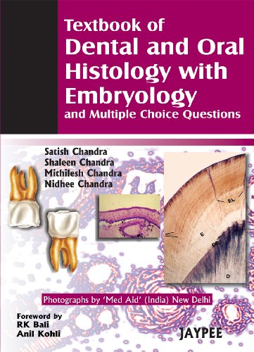 Textbook of Dental and Oral Histology and Embryology with MCQs (9788180612381) by Chandra