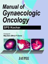 9788180612664: Manual of Gynecologic Oncology
