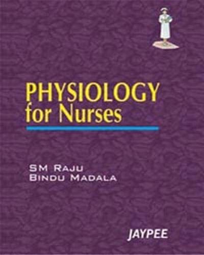 9788180613555: Physiology for Nurses