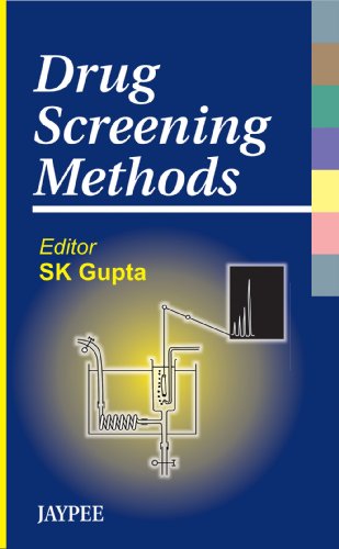 Drug Screening Methods (9788180613975) by Gupta