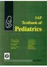Stock image for IAP Textbook of Pediatrics for sale by Hippo Books