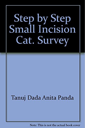 Stock image for Step by Step Small Incision Cat. Survey for sale by dsmbooks