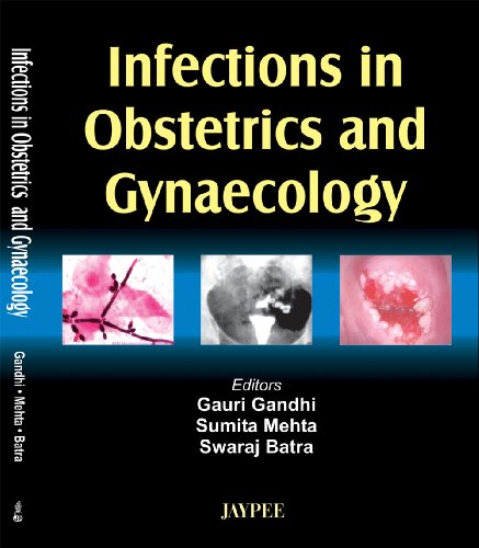 9788180616075: Infections in Obstetrics and Gynecology