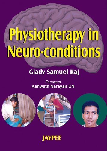 9788180616310: Physiotherapy in Neuroconditons