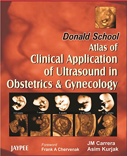 9788180616396: Donald School Atlas of Clinical Application of Ultrasound in Obstetrics & Gynecology