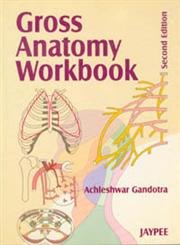 9788180616440: Gross Anatomy: Workbook