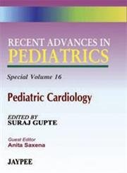 Stock image for Recent Advances in Paediatrics, Special Volume 16 for sale by Books Puddle