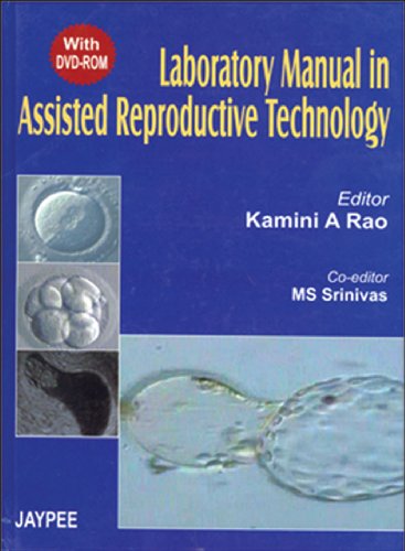 Beispielbild fr Laboratory Manual in Assisted Reproductive Technology zum Verkauf von Books Puddle