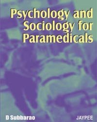 Beispielbild fr Psychology and Sociology for Paramedicals zum Verkauf von Books Puddle