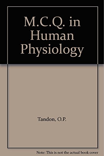 Stock image for M.C.Q. in Human Physiology for sale by Mispah books