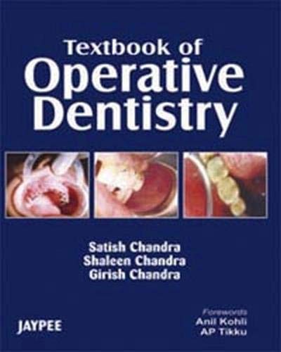 Textbook of Operative Dentistry (9788180618932) by Garg, Nisha