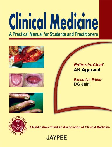9788180619281: Clinical Medicine: A Practical Manual for Students Practitioners