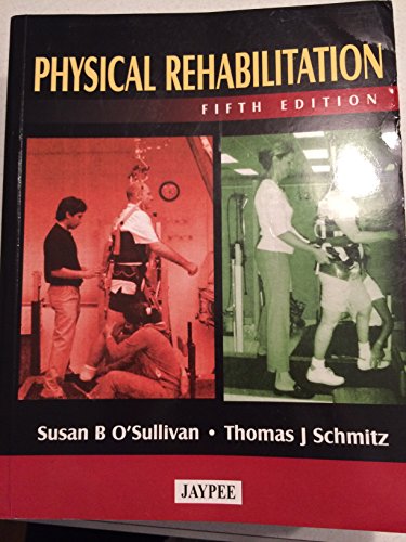 Imagen de archivo de Physical Rehabilitation a la venta por Better World Books