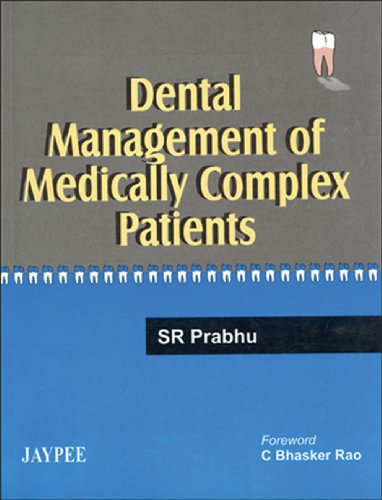 Stock image for Dental Management of Medically Complex Patient for sale by Books Puddle