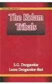 Stock image for The Kolam Tribals for sale by Books Puddle