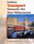 9788180690785: Indian Transport Towards the New Millennium