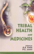 9788180691393: Tribal Health and Medicines