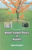 9788180691614: British Forest Policy in Assam