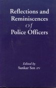 9788180692369: Reflection and Reminiscences of Police Officers