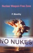 Stock image for Nuclear Weapon Free Zone for sale by Books Puddle