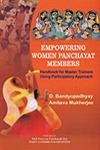 Beispielbild fr Empowering Women Panchayat Members zum Verkauf von Majestic Books