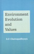 Imagen de archivo de Environment, Evolution and Values a la venta por Books Puddle