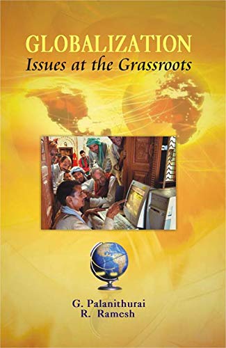 9788180695117: Globalization: Issues at the Grassroots