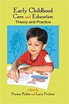 Stock image for Early Childhood Care and Education: Theory and Practice for sale by dsmbooks