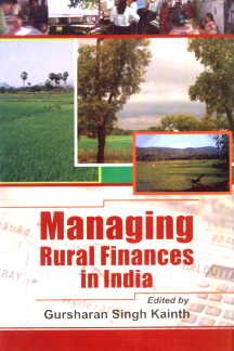 Stock image for Managing Rural Finances in India for sale by Books Puddle