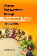 Imagen de archivo de Women Empowerment Through Panchayati Raj Institutions a la venta por Books Puddle