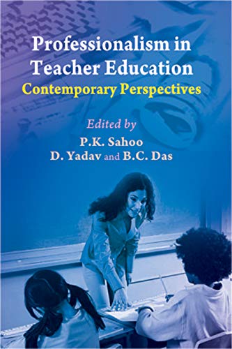 9788180697067: Professionalism in Teacher Education: Contemporary Perspectives