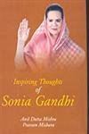 Stock image for Inspiring Thoughts of Sonia Gandhi for sale by Books Puddle