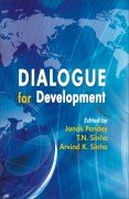 Beispielbild fr Dialogue for Development zum Verkauf von Books Puddle