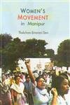 Stock image for Women*s Movement in Manipur for sale by dsmbooks