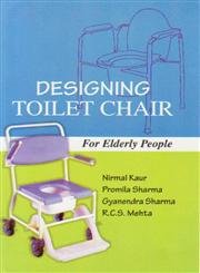 9788180698699: Designing Toilet Chair for Elderly People
