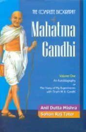 Stock image for The Complete Biography of Mahatma Gandhi for sale by Books Puddle