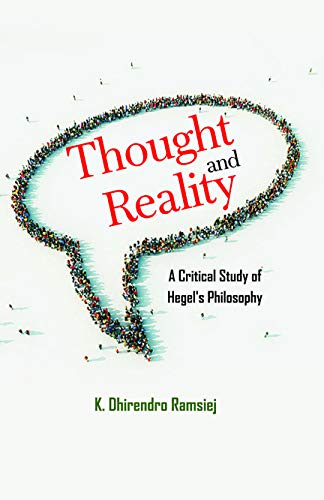 9788180699559: Thought and Reality: A Critical Study of Hegel's Philosophy