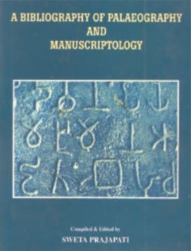 9788180900082: Bibliography of Paleography and Manuscriptology [Jan 14, 2008] Prajapati, Sweta