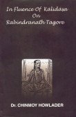 Stock image for Influence of Kalidasa on Rabindranath Tagore for sale by Books Puddle