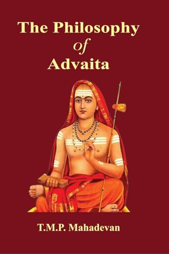 9788180900624: The Philosophy of Advaita