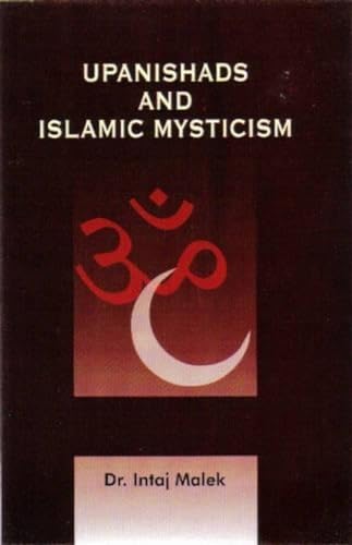 Stock image for UPANISHAD AND ISLAMIC MYSTICISM for sale by BennettBooksLtd