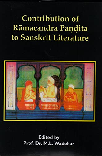 Stock image for Contribution of Ramacandra Pandita to Sanskrit Literature for sale by Books Puddle