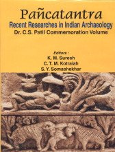 9788180901003: Pancatantra: Recent Researches in Indian Archeology [Jun 06, 2006] Suresh, K. and Somashekhar, S.