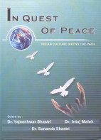 Stock image for In Quest of Peace : Indian Culture Shows the Path (2 Vols-Set) for sale by Vedams eBooks (P) Ltd