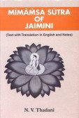 Beispielbild fr Mimamsa Sutra of Jaimini : Text With Translation in English and Notes zum Verkauf von Vedams eBooks (P) Ltd