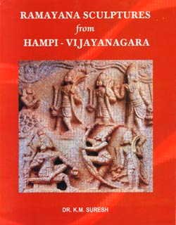 9788180902246: Ramayana Sculptures from Hampi: Vijayanagara