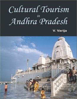 Stock image for Cultural Tourism in Andhra Pradesh for sale by dsmbooks