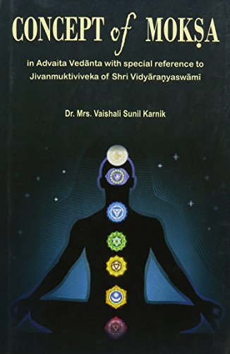 9788180902789: Concept of Mokosa: In Advaita Vedaanta with Special Reference to Jaivanmuktiviveka of Shri Vidyaaraonyaswaamai